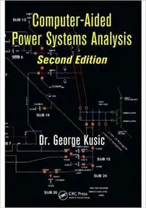 Computer-Aided Power Systems Analysis, 2nd Edition (Instructor Resources)