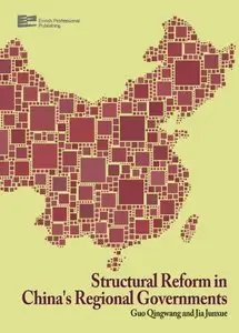Structural Reform in China's Regional Governments (2-Volume Set)