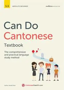 Can Do Cantonese Textbook: The comprehensive and practical language study method