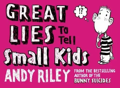 Great Lies to Tell Small Kids (Repost)