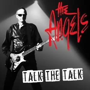 The Angels - Talk The Talk (2014) Re-Up