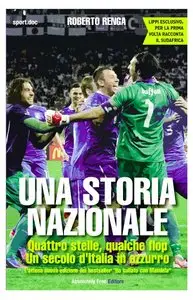 Roberto Renga - Una Storia Nazionale