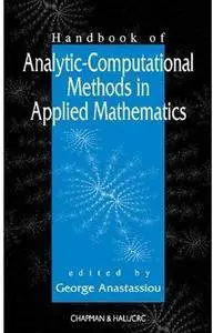 Handbook of Analytic Computational Methods in Applied Mathematics [Repost]