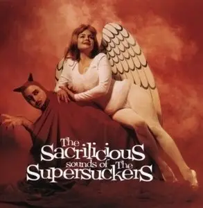 Supersuckers - The Sacrilicious Sounds of the Supersuckers (1995)