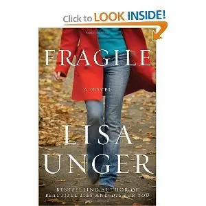 Fragile: A Novel - Lisa Unger
