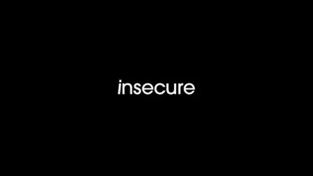 Insecure S04E02
