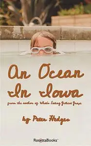 «An Ocean in Iowa» by Peter Hedges