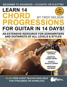 Learn 14 Chord Progressions for Guitar in 14 Days