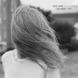 Lucy Rose - No Words Left (2019)