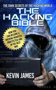 Kevin James - The hacking bible