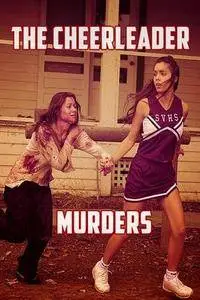 The Cheerleader Murders (2017)