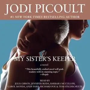 «My Sister's Keeper» by Jodi Picoult