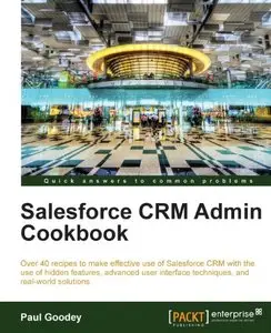 Salesforce CRM Admin Cookbook (repost)