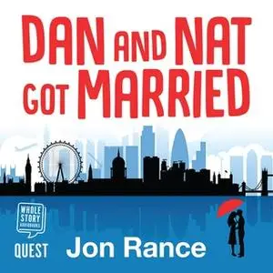 «Dan and Nat Got Married» by Jon Rance
