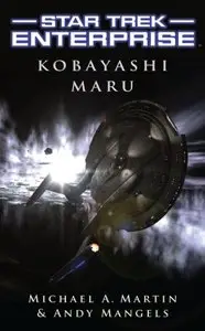 Star Trek: Enterprise: Kobayashi Maru
