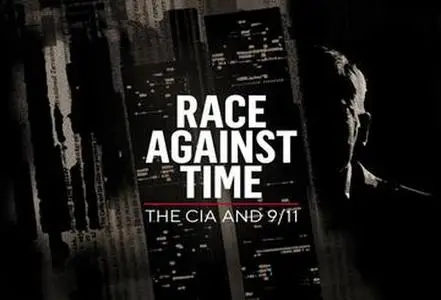 Race Against Time: The CIA and 9/11 (2021)