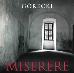 Gorecki - Miserere - Broad Waters
