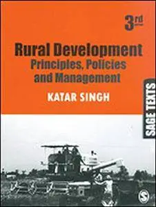 Rural Development: Principles, Policies and Management, 3 edition