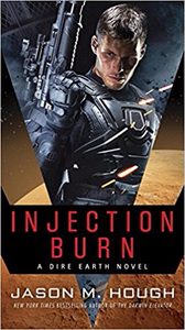 Injection Burn - Jason M. Hough