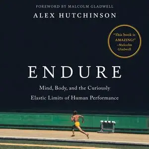 «Endure» by Alex Hutchinson