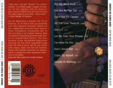 Smokin' Joe Kubek Band featuring Bnois King - Got My Mind Back (1996)