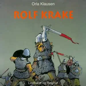 «Rolf Krake» by Orla Klausen