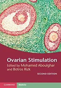 Ovarian Stimulation, 2nd Edition