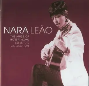 Nara Leão – The Muse Of Bossa Nova 