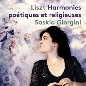 Saskia Giorgini - Liszt: Harmonies poétiques et religieuses III, S. 173 (2021) [Official Digital Download 24/96]