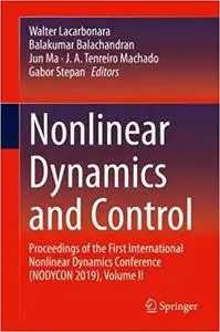 Nonlinear Dynamics and Control, Volume II