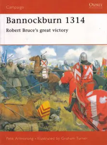Bannockburn 1314: Robert Bruce's great victory (Campaign)