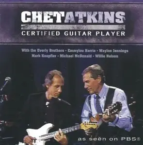 Chet Atkins - Certified Guitar Player (2010)