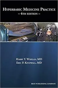 Hyperbaric Medicine Practice, 4th Edition