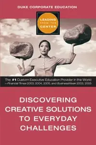 Discovering Creative Solutions to Everyday Challenges (repost)