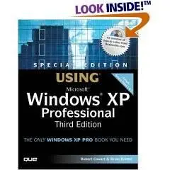 Special Edition Using Microsoft Windows XP Professional (3rd Edition)
