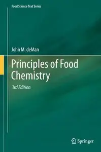 Principles of Food Chemistry, 3rd edition