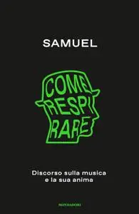 Samuel - Come respirare
