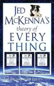 Jed McKenna’s Theory of Everything: The Enlightened Perspective