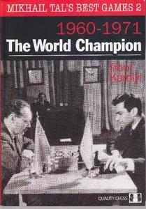 The World Champion: Mikhail Tal's Best Games 2