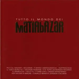 Matia Bazar - Tutto Il Mondo Dei Matia Bazar