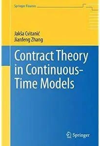 Contract Theory in Continuous-Time Models [Repost]