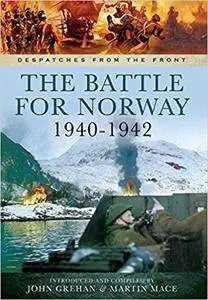 The Battle for Norway 1940 - 1942