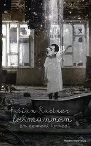 «Lekmannen» by Fabian Kastner