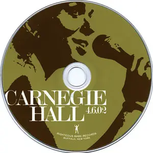 Ani DiFranco - Carnegie Hall 4.6.02 (2006)