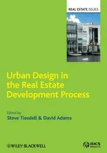 Urban Design in the Real Estate Development Process (Repost)