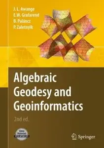 Algebraic Geodesy and Geoinformatics (Repost)