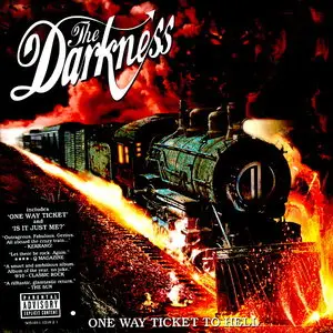 The Darkness - One Way Ticket To Hell ...And Back (2005)