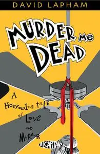 Image Comics-Murder Me Dead 2014 Retail Comic eBook
