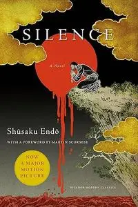 Silence: A Novel