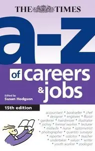 A-Z of Careers and Jobs, 15th Edition (repost)